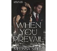 When You Prevail: Laws of Love book 4