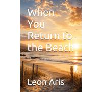 When You Return to the Beach
