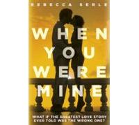When You Were Mine (ebook)