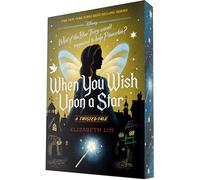 When You Wish upon a Star: A Twisted Tale