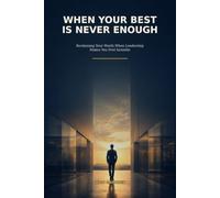 When Your Best Is Never Enough: Reclaiming Your Worth When Leadership Makes You Feel Invisible