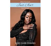 When Your Good Just Ain't Good Enough!