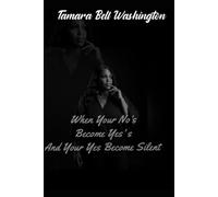 When Your No's Become Yes's and Your Yes Become Silent