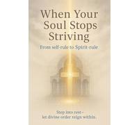 When Your Soul Stops Striving