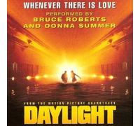 Whenever There Is Love (From the Motion Picture Soundtrack 'Daylight') by David Foster (producer) (1996-11-12)