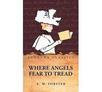 Where Angels Fear to Tread