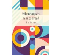 Where Angels Fear to Tread (with Author bio)