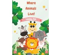 Where Animals Live: A Fun and Educational Coloring Book About Animal Habitats