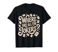 Where Are All The Jokers Mahjong Player Game |- Camiseta