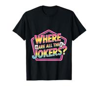 Where Are All The Jokers Mahjong Player Game - Camiseta
