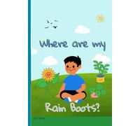 Where Are My Rain Boots - Encourages Problem-Solving