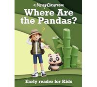 Where Are the Pandas: Early Reader for Kids (Pandas: An Early Reader Series)