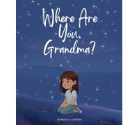 Where Are You, Grandma?