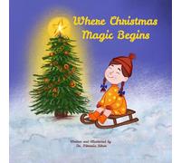 Where Christmas Magic Begins (Tiny Investigators Lab)