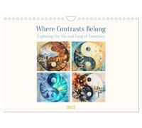 Where Contrasts Belong - Exploring the Yin and Yang of Emotions (Wall Calendar 2027 DIN A4 landscape), CALVENDO 12 Month Wall Calendar: Emotional visual worlds in Yin and Yang