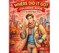 Where Did It Go? Coloring Book: Leo in New York City Vol.1