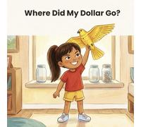Where Did My Dollar Go?