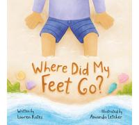 Where Did My Feet Go?