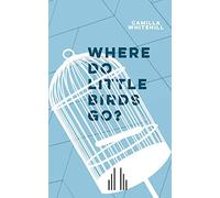 Where Do Little Birds Go?