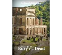 Where Do They Bury The Dead?
