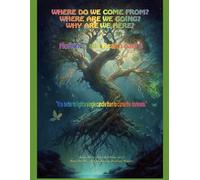 Where do we come from? Where are we going? Why are we here? Volume 4 Part 2: Nutrition and Health