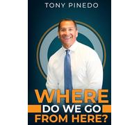 Where Do We Go From Here?