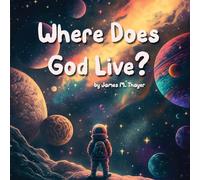 Where Does God Live?