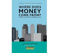 Where Does Money Come From?