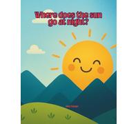 where does the sun go at night?