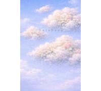 Where Flowers Become Clouds: A Lined & Blank Journal for Writing, Sketching and Everyday Notes