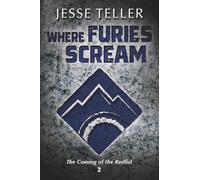 Where Furies Scream: 2 (The Coming of the Redfist)