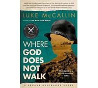 Where God Does Not Walk