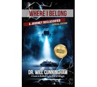 Where I Belong: A Journey Declassified (Special Edition)