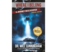 Where I Belong: A Journey Declassified (Special Edition) (Belonging (New Edition))