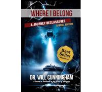 Where I Belong: A Journey Declassified (Special Edition) (The Belonging Series)