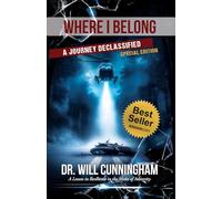 Where I Belong: A Journey Declassified (Special Edition) (The Belonging Series)