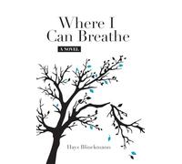Where I Can Breathe