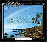 Where I Live There Are Rainbows by Na Leo Pilimehana