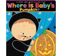 (Where Is Baby's Pumpkin?) By Katz, Karen (Author) Hardcover on (08 , 2006)