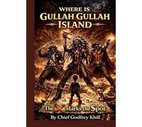 Where is Gullah Gullah Island: The X Marks the $POT (Charleston Is-Real Jerusalem The Redemption of Gullah Geechee)