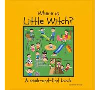 Where is Little Witch? (The Adventures of Little Witch)