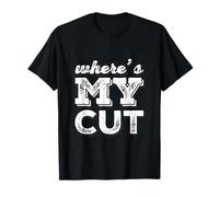 Where Is My Cut I Love Money Muéstrame El Dinero Meme Divertido Camiseta