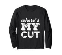 Where Is My Cut I Love Money Muéstrame El Dinero Meme Divertido Manga Larga