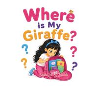Where Is My Giraffe?