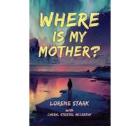 Where is My Mother?