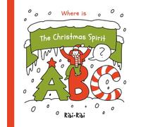 Where is The Christmas Spirit?: ABC / Search and Find Book for Kids, Preschool Kindergarten & First Grade (Holidays & Celebrations Book Series)