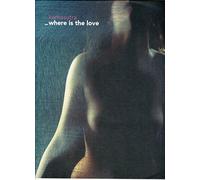 Where is the love (Ext./Love Dub/Gardeweg Remix/Love Vocal Dub, 1999) / Vinyl Maxi Single [Vinyl 12'']