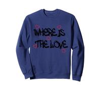 Where is the Love T-Shirt - Bold & Thought-Provoking Design Sudadera