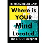 Where is Your Mind Located: The Bhoot Blueprint