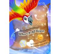 Where It All Began (Adventures of Parakletos)